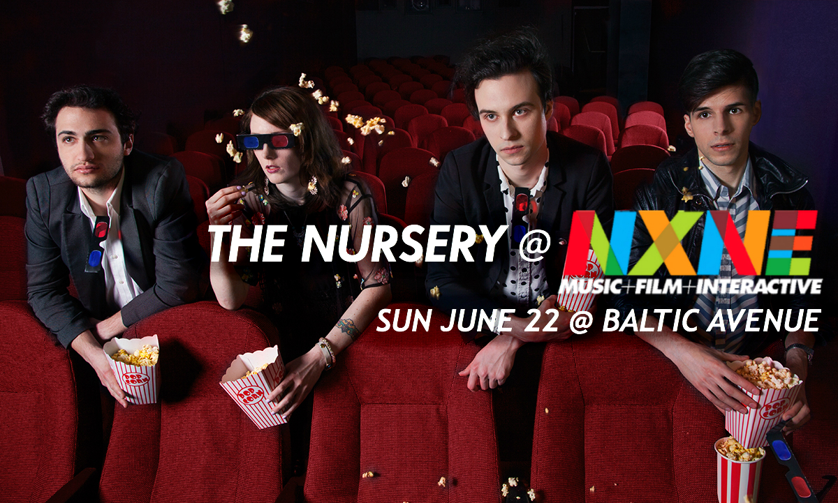The Nursery — Nxne posterNewBEST